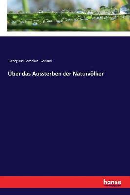 Book cover for Über das Aussterben der Naturvölker