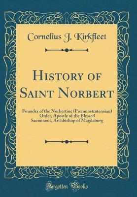 Book cover for History of Saint Norbert