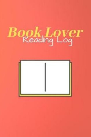 Cover of Book Lover Reading Log