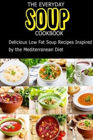 Cover of The Everyday Soup Cookbook