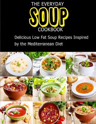 Book cover for The Everyday Soup Cookbook