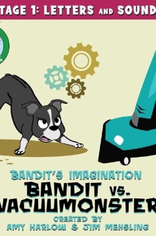 Cover of Bandit vs. Vacuumonster Remastered