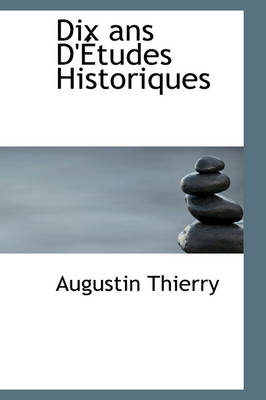 Book cover for Dix ANS D' Tudes Historiques