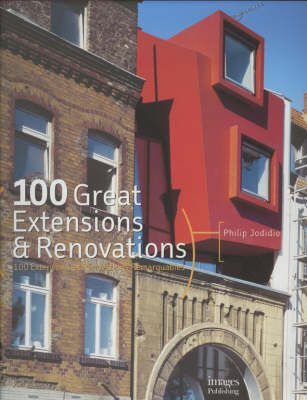 Book cover for 100 Great Extensions and Renovations