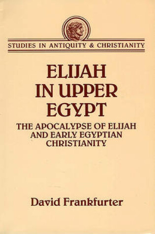 Cover of Elijah in Upper Egypt