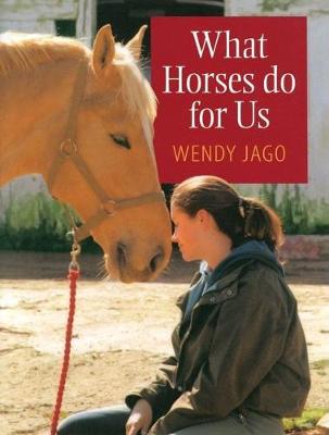 Book cover for What Horses Do for Us