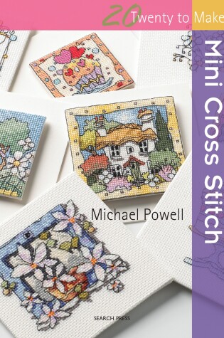 Cover of 20 to Stitch: Mini Cross Stitch