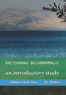 Book cover for Messianic Beginnings