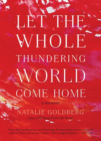 Book cover for Let the Whole Thundering World Come Home