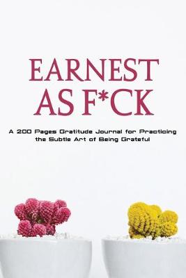 Book cover for Earnest as F*ck