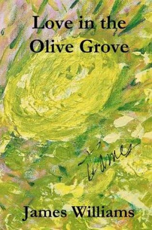 Cover of Love in the Olive Grove