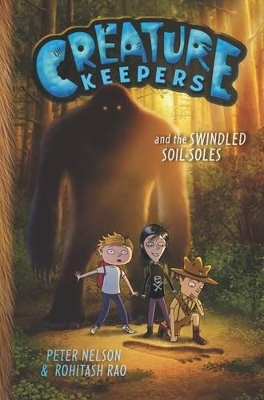 Book cover for Creature Keepers and the Swindled Soil-Soles