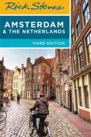 Cover of Rick Steves Amsterdam & the Netherlands (Third Edition)