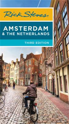 Book cover for Rick Steves Amsterdam & the Netherlands (Third Edition)