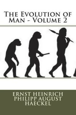 Cover of The Evolution of Man - Volume 2