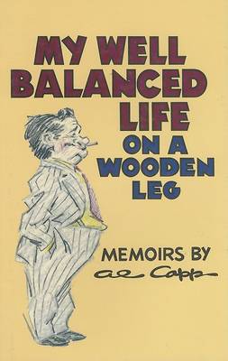 Book cover for My Well-Balanced Life on a Wooden Leg