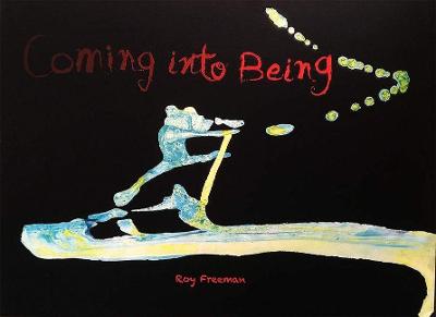 Book cover for Coming into Being