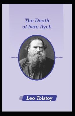 Book cover for The Death of Ivan Ilych by Leo Tolstoy illustrated