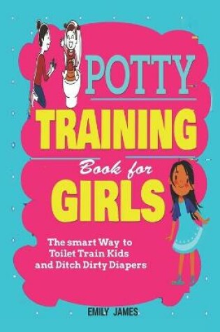 Cover of Potty Training Book for Girls