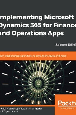 Cover of Implementing Microsoft Dynamics 365 for Finance and Operations Apps