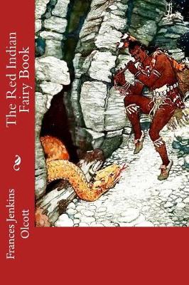 Book cover for The Red Indian Fairy Book