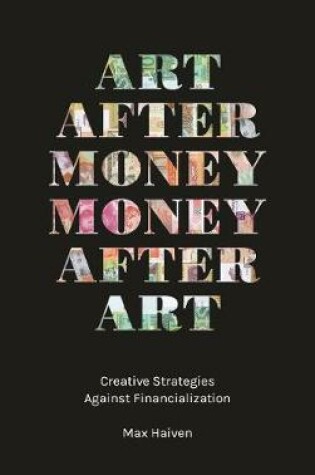 Cover of Art after Money, Money after Art