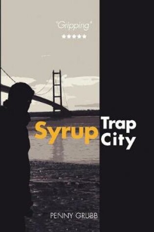 Cover of Syrup Trap City