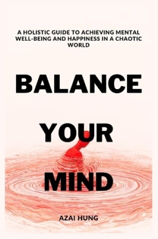 Cover of Balance Your Mind