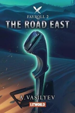 Cover of The Road East