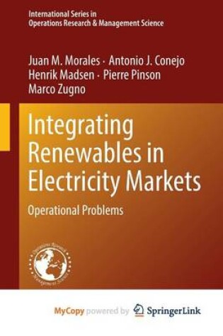 Cover of Integrating Renewables in Electricity Markets