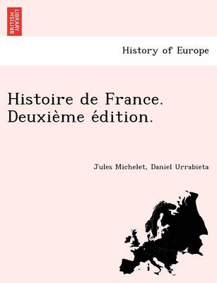 Book cover for Histoire de France. Deuxie Me E Dition.