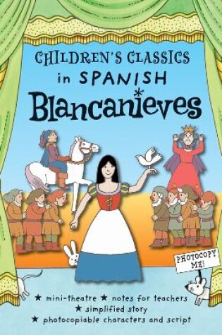 Cover of Children's Classics in Spanish: Blancanieves