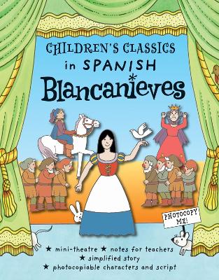 Book cover for Children's Classics in Spanish: Blancanieves
