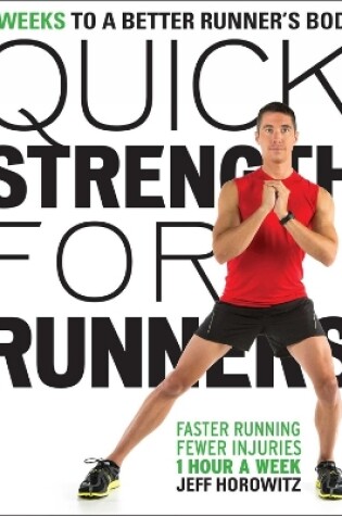 Cover of Quick Strength for Runners