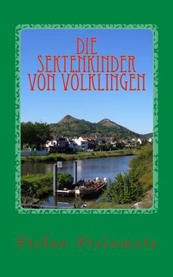 Book cover for Die Sektenkinder von Voelklingen