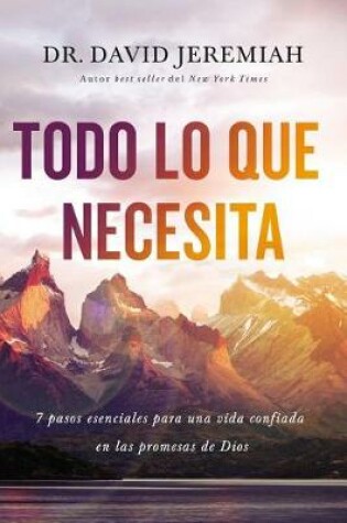 Cover of Todo Lo Que Necesitas