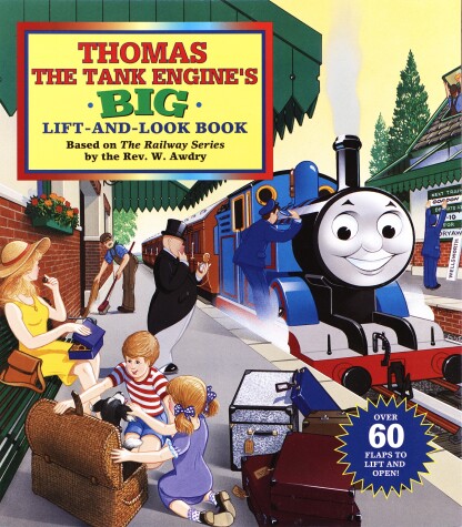 Book cover for Thomas the Tank Engine's Big Lift-And-look Book (Thomas & Friends)