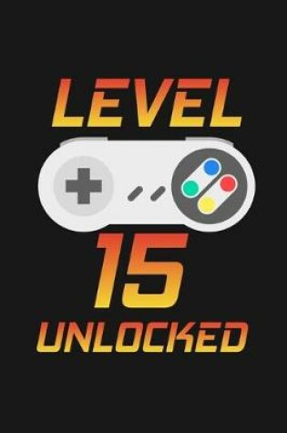 Cover of Level 15 Unlocked