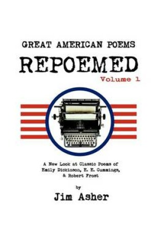 Cover of Great American Poems - Repoemed