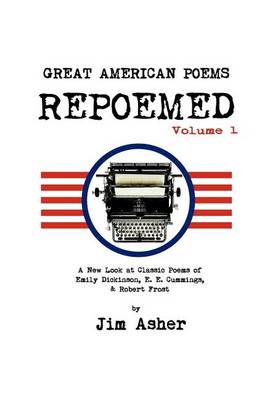 Book cover for Great American Poems - Repoemed