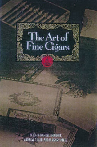 Cover of The Art of Fine Cigars