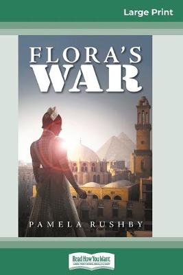 Book cover for Flora's War (16pt Large Print Edition)