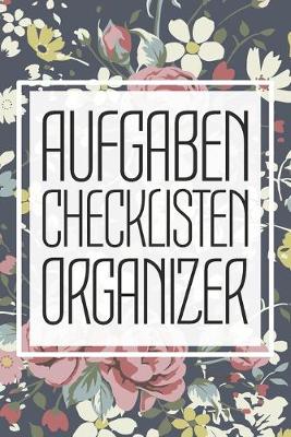 Book cover for Aufgaben Checklisten Organizer