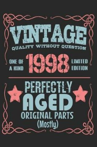 Cover of Vintage Quality Without Question One of a Kind 1998 Limited Edition Perfectly Aged Original Parts Mostly