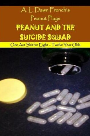 Cover of Peanut and the Suicide Squad