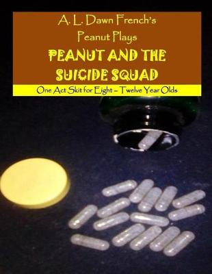 Book cover for Peanut and the Suicide Squad