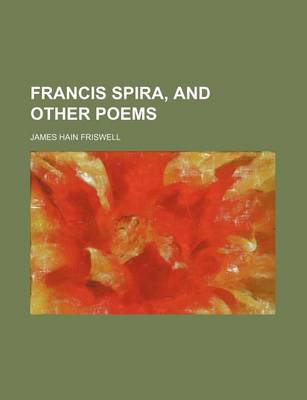 Book cover for Francis Spira, and Other Poems