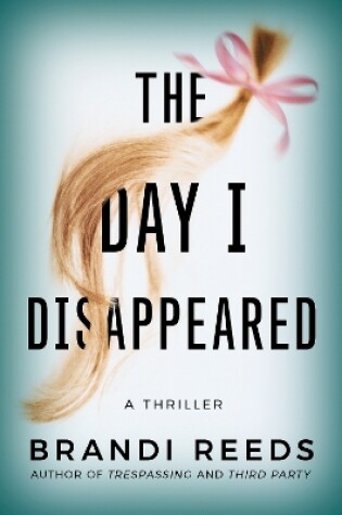 Cover of The Day I Disappeared