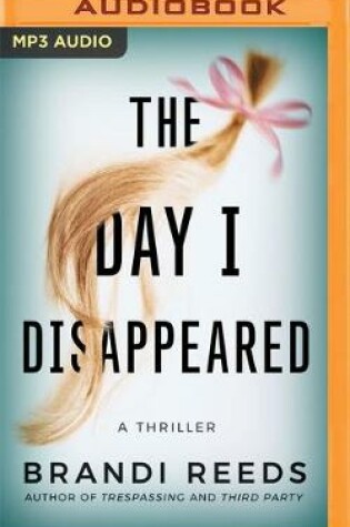Cover of The Day I Disappeared