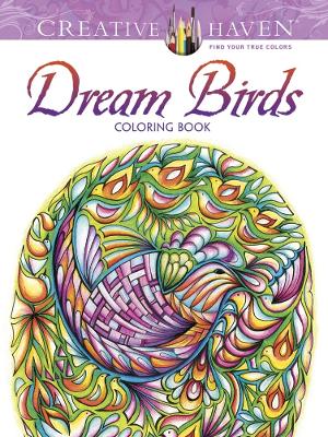 Book cover for Creative Haven Dream Birds Coloring Book